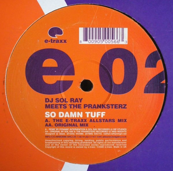 Sol Ray Meets The Pranksterz - So Damn Tuff