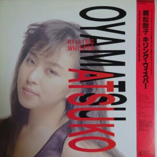 Atsuko Oyamatsu - Killing Whisper