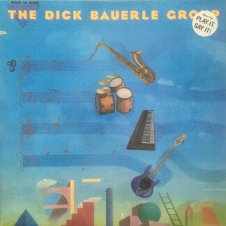 Dick Bauerle Group - ...Measure For Measure